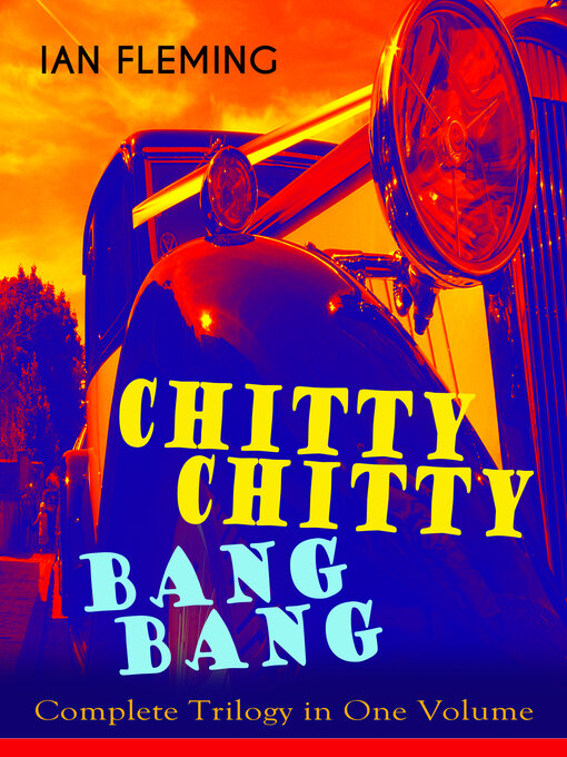 Title details for CHITTY-CHITTY-BANG-BANG by Ian Fleming - Wait list